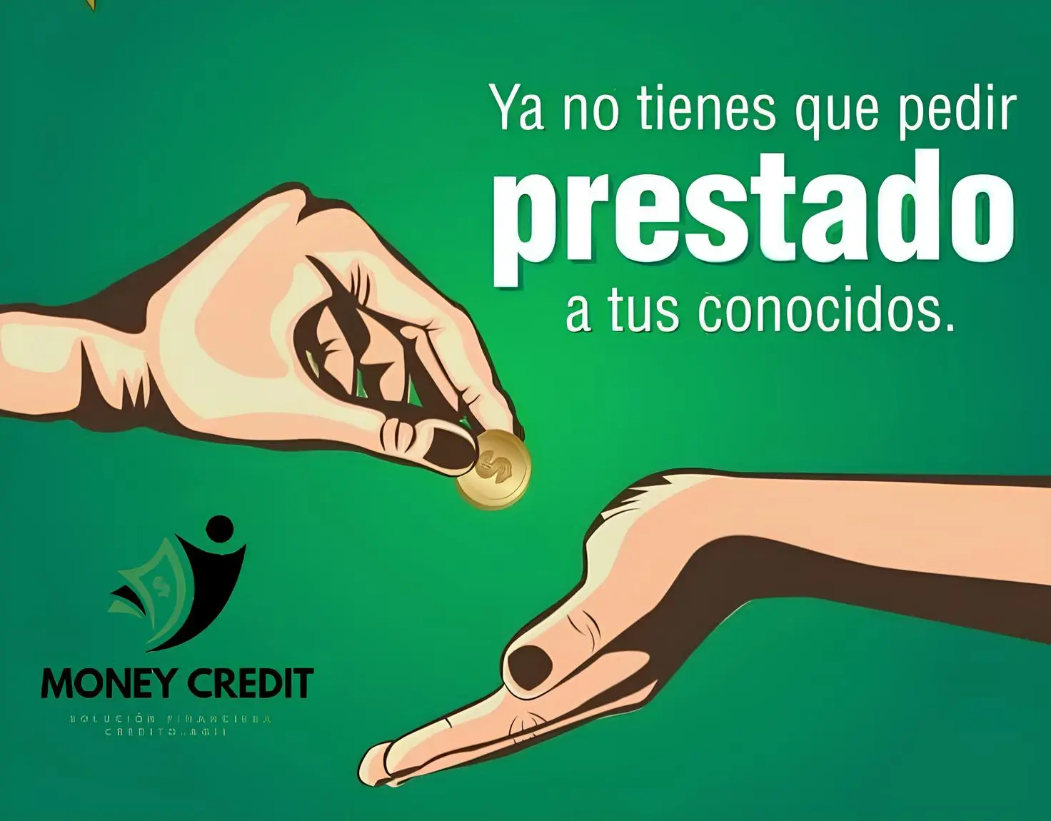 Ya no tienes que pedir prestado a tus conocidos MoneyCredit te presta